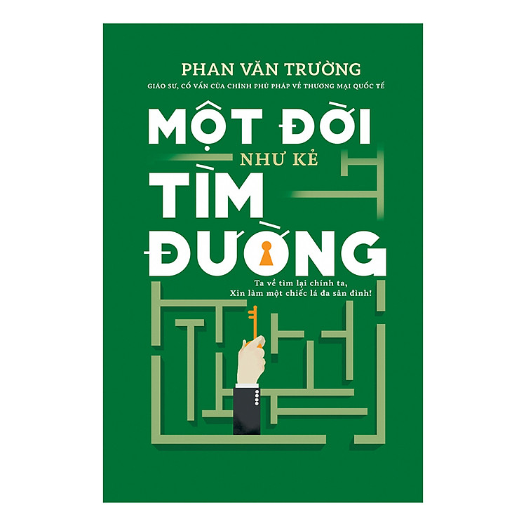 Một đời như kẻ tìm đường