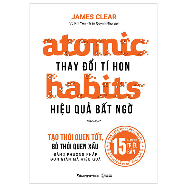 Atomic Habits: Thay Đổi Tí Hon Hiệu Quả Bất Ngờ