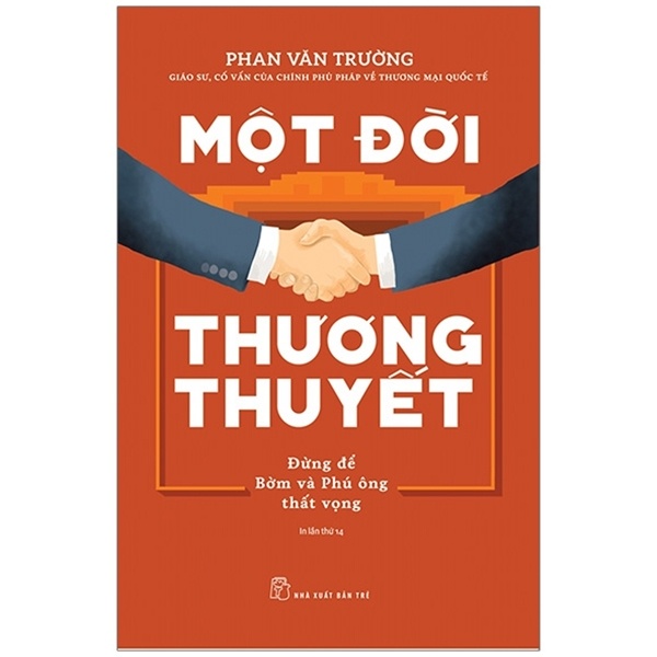 Một Đời Thương Thuyết: Nghệ thuật đàm phán